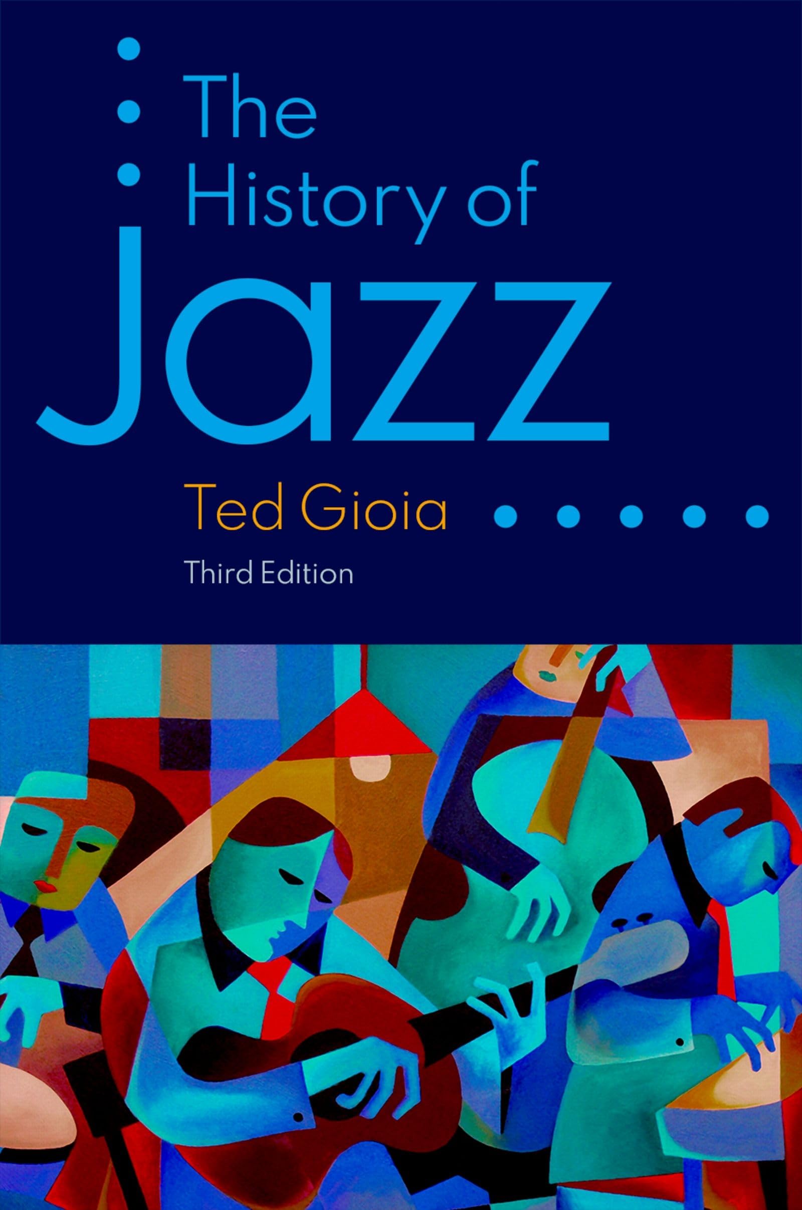 The History of Jazz: Paperback: Amazon.co.uk: Gioia, Ted